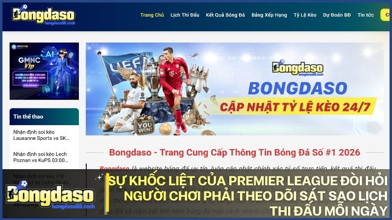 Premier League với nhịp độ thi đấu dồn dập luôn là thử thách thú vị cho mọi người chơi tại iBet